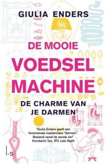 Giulia Enders De mooie voedselmachine beschikbaar voor biedingen