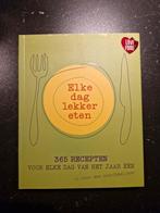 Elke Dag Lekker Eten - 365 Recepten, Onbekend, Tapas, Hapjes en Dim Sum, Gezond koken, Ophalen of Verzenden