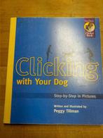 Clicking with your dog clicker training, Gelezen, Honden, Ophalen of Verzenden