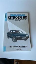 Vraagbaak Citroen BX 1982 -1987, Ophalen of Verzenden