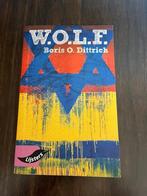 W.O.L.F. - Boris O. Dittrich, Ophalen of Verzenden, Nieuw, Boris O. Dittrich, Nederland