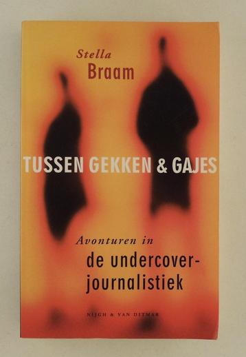 Braam, Stella - Tussen gekken & gajes beschikbaar voor biedingen