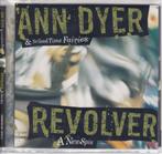 Anne Dyer &No Good Time Fairies-Revolver-A new spin-1999, Cd's en Dvd's, Cd's | Jazz en Blues, Jazz, Ophalen of Verzenden, 1980 tot heden