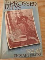 E.Prosser Rhys 1901-45 a Welsh journalist ,poet, publisher, Gelezen, Rhisiart Hincks, Verzenden, Overige