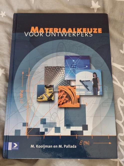 Materiaalkeuze voor Ontwerpers - Kooijman & Pallada, Boeken, Techniek, Gelezen, Werktuigbouwkunde, Ophalen of Verzenden