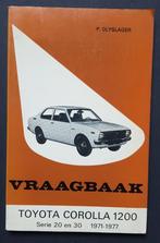 Vraagbaak Toyota Corolla 1200, Auto diversen, Handleidingen en Instructieboekjes, Ophalen of Verzenden