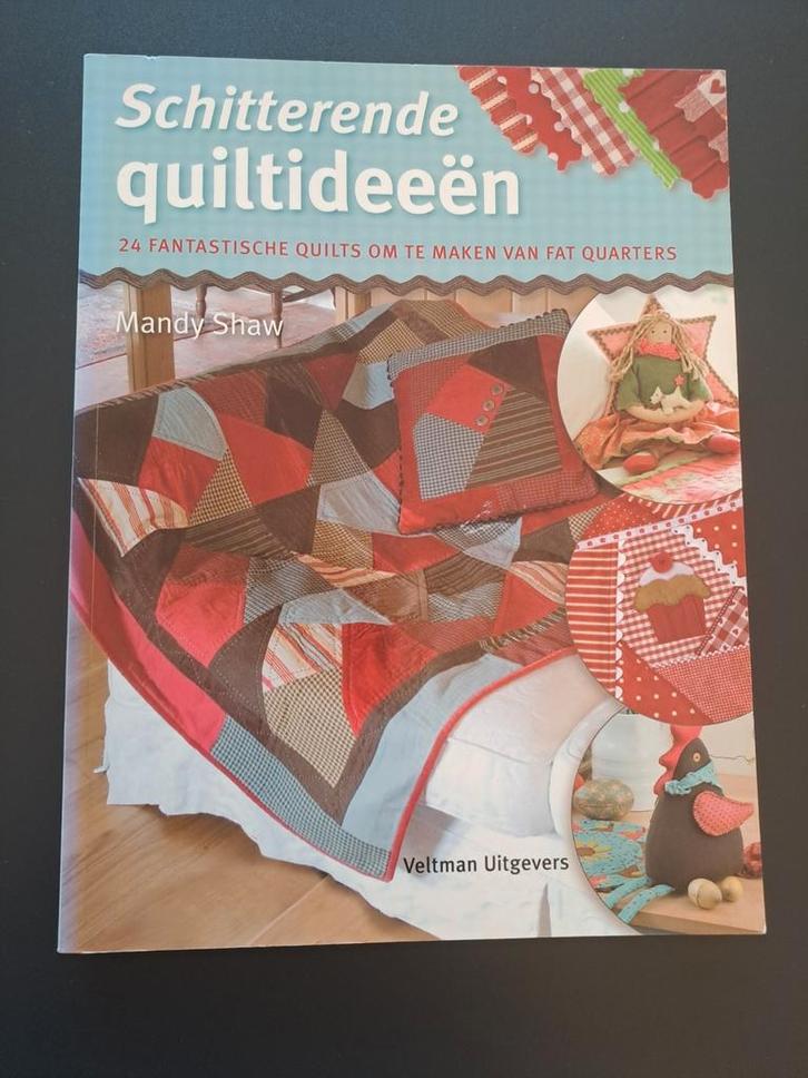 M. Shaw - Schitterende quiltideeën, Boeken, Hobby en Vrije tijd, Zo goed als nieuw, Borduren en Naaien, Ophalen