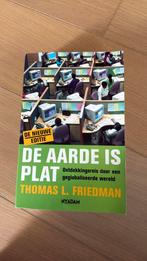 Th. L. Friedman - De aarde is plat, Maatschappij en Samenleving, Ophalen of Verzenden, Zo goed als nieuw, Th. L. Friedman