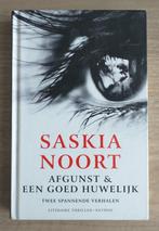 Afgunst & Een goed huwelijk. Saskia Noort. 2010., Saskia Noort, Verzenden, Zo goed als nieuw, Nederland