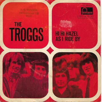 The Troggs - Hi hi Hazel beschikbaar voor biedingen