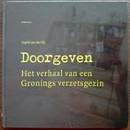 Vlis - Doorgeven - verhaal van een Gronings verzetsgezin, Ophalen of Verzenden, Zo goed als nieuw, Ingrid van der Vlis