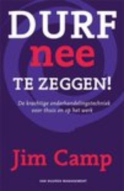 Durf nee te zeggen!, Boeken, Economie, Management en Marketing, Zo goed als nieuw, Management, Ophalen of Verzenden