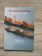 In een notendop'; Schepen in miniatuur - Alan Lemmers e, Ophalen of Verzenden