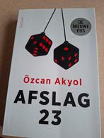 Afslag 23 - Özcan Akyol - Eenmalig gelezen, Ophalen of Verzenden