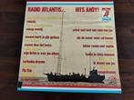 LP Radio Atlantis.. / Hits Ahoy !, Cd's en Dvd's, Vinyl | Nederlandstalig, Ophalen of Verzenden, Zo goed als nieuw, Overige formaten