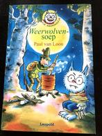 Dolfje weerwolfje - Weerwolvensoep, Fictie algemeen, Paul van Loon, Ophalen of Verzenden, Zo goed als nieuw