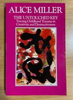 Alice Miller - The Untouched Key, Ophalen of Verzenden, Alice Miller