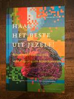 Haal het Beste uit Jezelf - Inspirerende Werkvormen, Ophalen of Verzenden, Zo goed als nieuw
