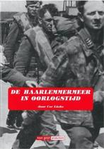 De Haarlemmermeer in oorlogstijd, Tweede Wereldoorlog, Ophalen of Verzenden, Zo goed als nieuw, Overige onderwerpen