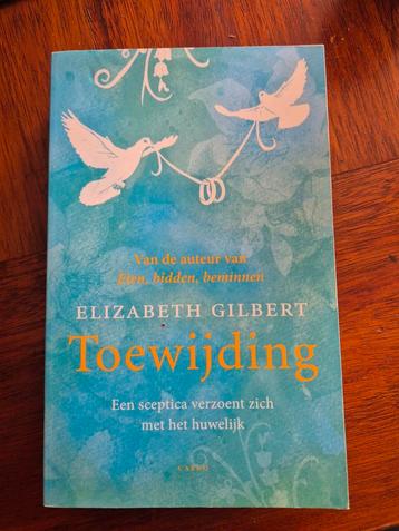 Elizabeth Gilbert - Toewijding beschikbaar voor biedingen