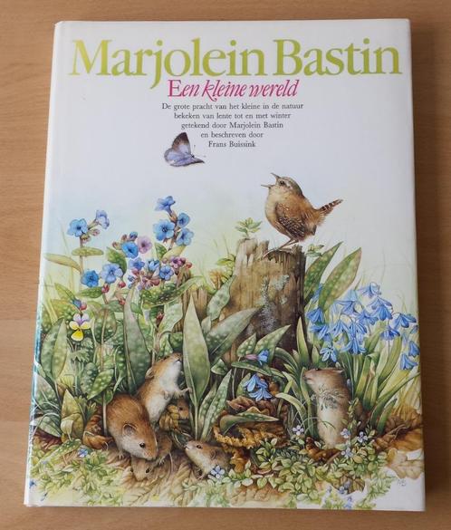 Marjolein Bastin - Een Kleine Wereld - 1987, Boeken, Natuur, Gelezen, Natuur algemeen, Ophalen of Verzenden