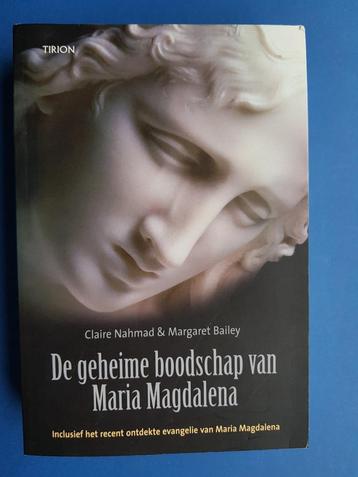 de geheime boodschap van Maria Magdalena - C. Nahmad beschikbaar voor biedingen