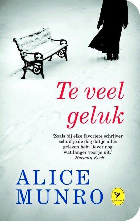 Te veel geluk. Alice Munro, Boeken, Literatuur, Nieuw, Ophalen of Verzenden