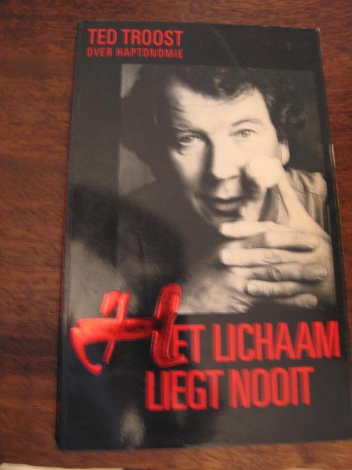 Het lichaam liegt nooit Ted Troost, Boeken, Psychologie, Gelezen, Ophalen of Verzenden