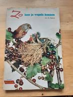 Zo leer je Vogels kennen - Rizzla jaren 70., Ophalen of Verzenden, Gelezen, Vogels