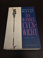 Een Wankel Evenwicht - Rohinton Mistry, Ophalen of Verzenden, Zo goed als nieuw, Rohinton Mistry, Europa overig