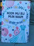 Beth Moran - Noem mij bij mijn naam, Beth Moran, Ophalen of Verzenden, Zo goed als nieuw, Nederland