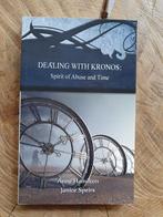 Anne Hamilton / Janice Speirs - Dealing with Kronos, Spiritualiteit algemeen, Ophalen of Verzenden, Zo goed als nieuw, Anne Hamilton ; Janice Speirs