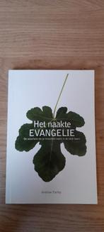 Andrew Farley - Het naakte evangelie, Boeken, Ophalen of Verzenden, Zo goed als nieuw, Andrew Farley