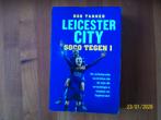 Leicester City - 5000 tegen 1 ( Rob Tanner), Verzenden, Zo goed als nieuw, Buitenlandse clubs, Boek of Tijdschrift