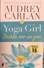Yoga Girl 3, zwichten voor een zoen, Audrey Carlan, Boeken, Ophalen of Verzenden, Zo goed als nieuw, Nederland