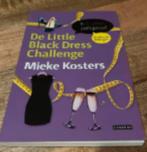 De little black dress challenge  Mieke Kosters 9789048825660, Boeken, Ophalen of Verzenden, Dieet en Voeding