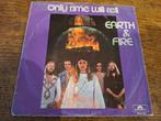 Single - Earth & Fire – Only Time Will Tell, Gebruikt, 7 inch, Single, Ophalen of Verzenden
