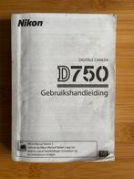 Nikon D750 Handleiding nederlandstalig, Boeken, Ophalen of Verzenden, Techniek