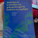 Methoden en technieken van gedragstherapie bij kinderen en j, Ophalen of Verzenden, Zo goed als nieuw