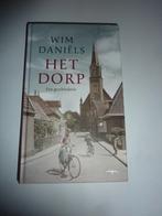 Het dorp. Wim Daniëls, Noord-Brabant, Wim Daniëls, Ophalen of Verzenden, Zo goed als nieuw