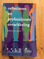 Willem Verhoeven - Reflecteren en professionele ontwikkeling, Ophalen of Verzenden, Zo goed als nieuw, Willem Verhoeven