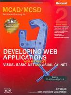 Developing Web Applications with MS VB.NET and Visual C#.NET, Ophalen, Zo goed als nieuw, Programmeertaal of Theorie, Jeff Webb