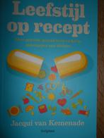 Leefstijl op recept, Jacqui van Kemenade, Ophalen of Verzenden, Zo goed als nieuw, Gezondheid en Conditie