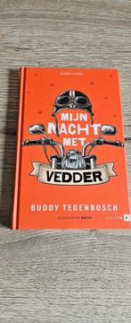 Buddy Tegenbosch - Mijn nacht met Vedder, Ophalen of Verzenden, Zo goed als nieuw, Buddy Tegenbosch
