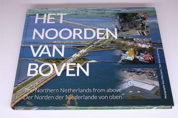 Het Noorden van Boven — Luchtfoto\'s van Groningen, FR & DR beschikbaar voor biedingen