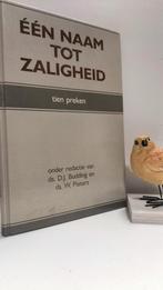 Budding, Ds. D.J. e.a.; Een Naam tot zaligheid, Boeken, Ophalen of Verzenden, Gelezen, Christendom | Protestants