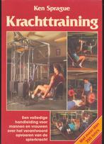 Krachttraining - Ken Sprague, Boeken, Gelezen, Ken Sprague, Ophalen of Verzenden, Fitness