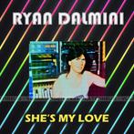 Ryan Dalmini – She’s My Love 12" maxisingle * Nieuw * Italo, Ophalen of Verzenden, Nieuw in verpakking, 12 inch, Disco
