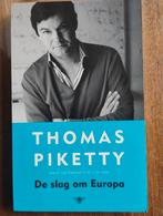 De Slag om Europa - Thomas Piketty, Boeken, Thomas Piketty, Europa, Ophalen of Verzenden, Zo goed als nieuw