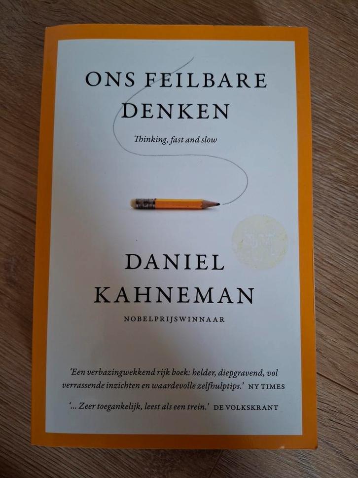 Ons feilbare denken - Daniel Kahneman, Boeken, Psychologie, Gelezen, Cognitieve psychologie, Ophalen of Verzenden